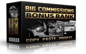 Big Commissions Bonus Bank